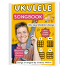 Ukulele Songbook: 30+ Easy Children's Songs [EBOOK]