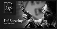 SOLD OUT: An Evening with Eef Barzelay