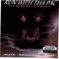 RUN WITH DA PAC by wuffrecordz