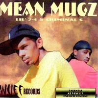 mean mugz by LIL 7-4 & CRIMINAL C