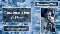 "Christmas Time is Here" - Trombone and Piano - Video Debut