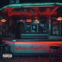 Basement Dwellers (Feat. Mongrel From 91') by Zak Meister