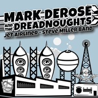 Jet Airliner  by Mark DeRose & The Dreadnoughts 