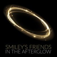 Smiley's Friends In The Afterglow by Smiley's Friends