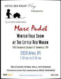 Marc Audet's Winter Folk Show Comes to Shawville (Little Red Wagon Winery)
