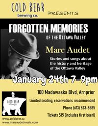 Forgotten Memories (Marc Audet) at Cold Bear Brewery
