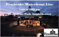 Marc Audet at Pembroke Waterfront Amphitheatre