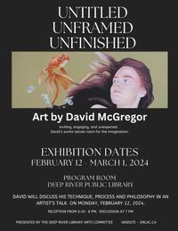 David McGregor Art Exhibit, with Marc Audet Music