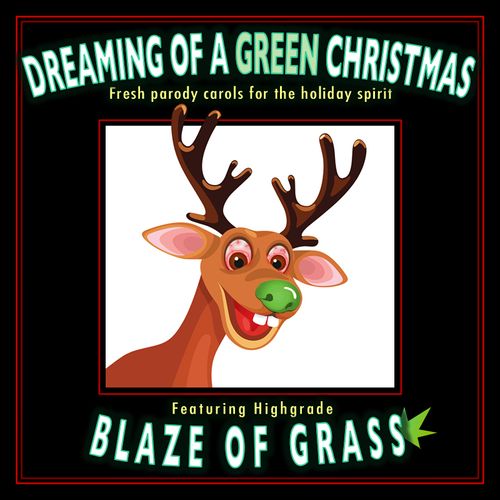 Dreaming Of A Green Christmas - Blaze Of Grass
