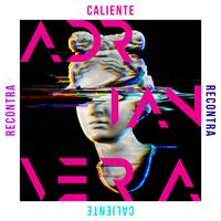 Recontra Caliente by Adrian Vera