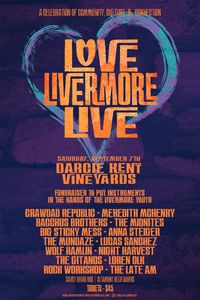 Love Livermore Live Music Festival