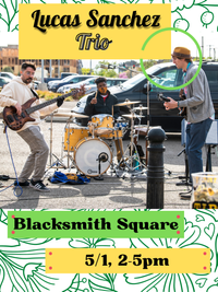 Lucas Sanchez Trio @ Blacksmith Square