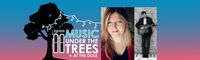 Music Under the Trees Featuring Cassandra Vohs-Demann & Denny Svehla (aka Denny Diamond)