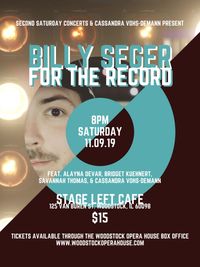 Second Saturday Concert Series -  BILLY SEGER,  For the Record