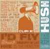 Hush: The Debut Album CD