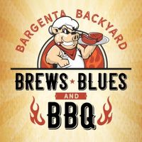Bargenta Backyard Brews, Blues & BBQ Festival