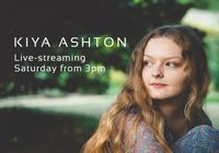 Kiya Ashton Live-Stream