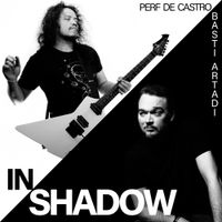 In Shadow (feat. Basti Artadi) by Perf De Castro