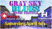 CANCELLED Gray Skies Blues fest!