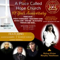 A Place Called Hope Church; 10 Year Anniversary 