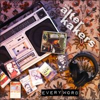 Every Word by The Alter Kakers