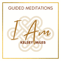 I Am Meditation Album by Kelsey Miles