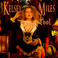 Fool by Kelsey Miles