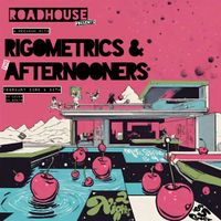 The Afternooners & Rigometrics