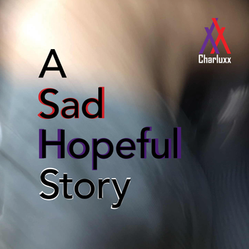 Philosophy Fridays: A Sad Hopeful Story
