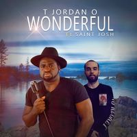 Wonderful ft Saint Josh by T Jordan O