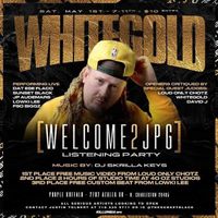 WhiteGold - Welcome 2 JPG - album Listening party