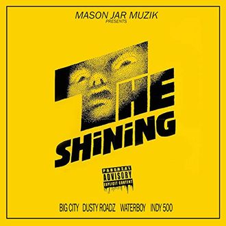 Mason Jar Muzik - The Shining