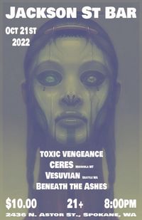House of Music Presents: Toxic Vengeance with Ceres, Vesuvian & Beneath The Ashes