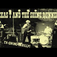Texas Swing-a-billy  by Texas T and the Shine Runners 
