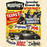 Lone Star Round Up After Party at Murpho's