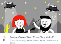 Bruiser Queen West Coast Tour Kickoff 