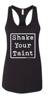 Shake your Taint Razorback Tank! 