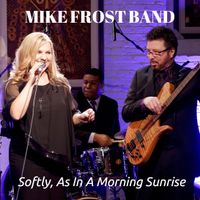 Softy, As In A Morning Sunrise by Mike Frost 