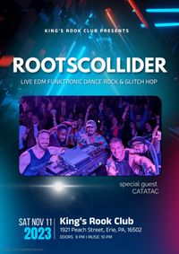 RootsCollider w/ CATATAC - RETURN TO THE ROOK