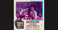RootsCollider w/ DJ Dev - Drum Roll - Geneseo, NY
