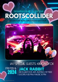 RootsCollider with Kimonofox - Jack Rabbit - Buffalo, NY
