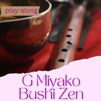 G Miyako Bushi Zen Play Along by Peta Minter
