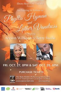 ERT presents and evening in tribute to Phyllis Hyman and Luther Vandross
