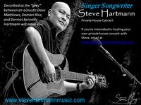 Steve Hartmann Private House Concert 