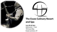 Essex Culinary Resort Summer Residency