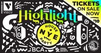 NYE Highlight House Party