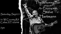 The Whammy Bar Presents: An Evening with Steve Hartmann