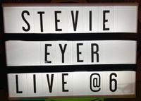 Stevie Eyer Solo LIVE
