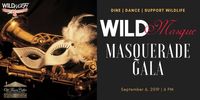 WILD Masquerade Gala
