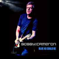Blue As Could Be by Bobby Cameron